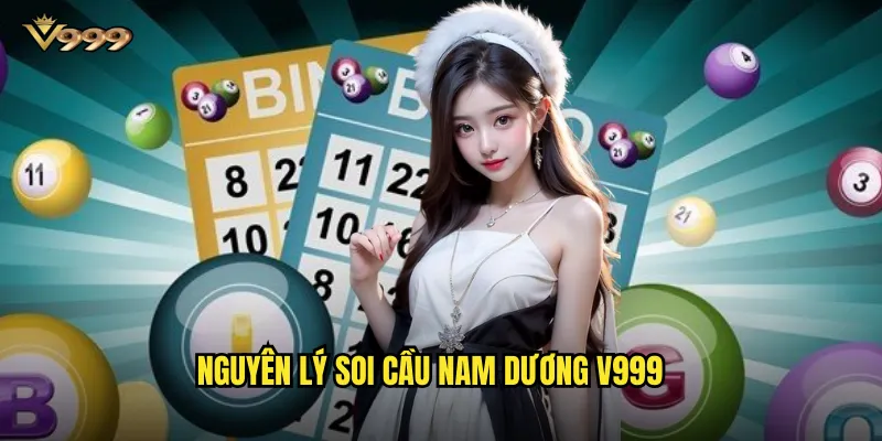 Soi cầu nam dương v999 - Bí kíp dự đoán lô theo âm dương 2 Nguyên lý soi cầu nam dương v999